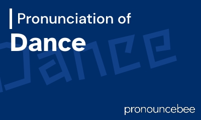 how to pronounce dance feature image