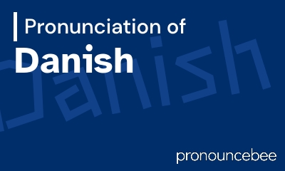 how to pronounce danish feature image