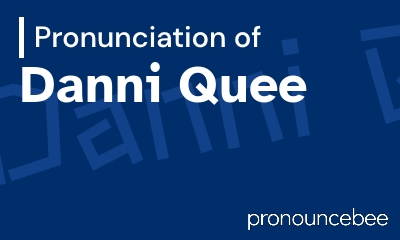 how to pronounce danni-quee feature image