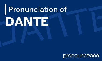 how to pronounce dante feature image