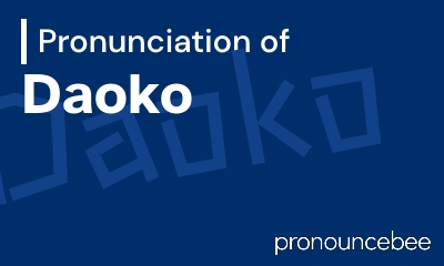 how to pronounce daoko feature image