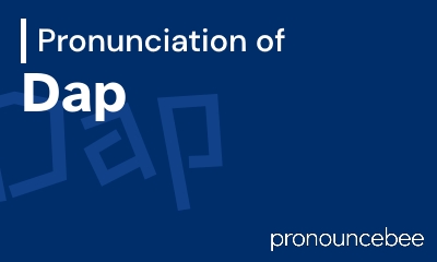 how to pronounce dap feature image