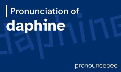 how to pronounce daphine feature image