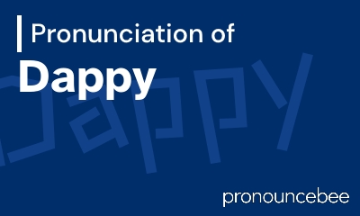 how to pronounce dappy feature image