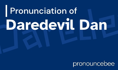 how to pronounce daredevil-dan feature image