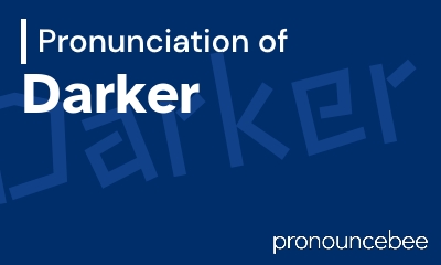 how to pronounce darker feature image