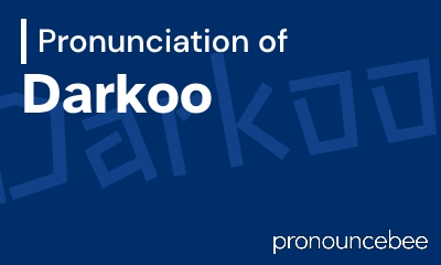 how to pronounce darkoo feature image