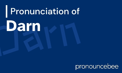 how to pronounce darn feature image