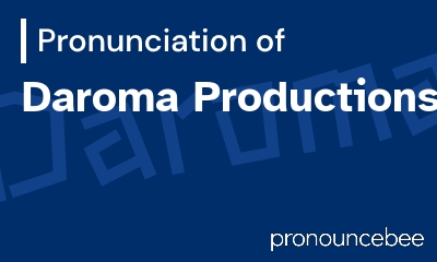 how to pronounce daroma-productions feature image