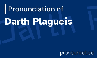 how to pronounce darth-plagueis feature image
