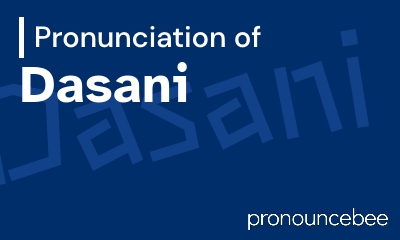 how to pronounce dasani feature image