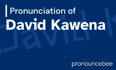how to pronounce david-kawena feature image