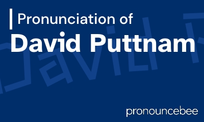 how to pronounce david-puttnam feature image