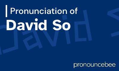 how to pronounce david-so feature image