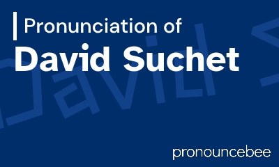 how to pronounce david-suchet feature image
