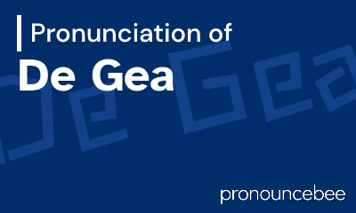 how to pronounce de-gea feature image