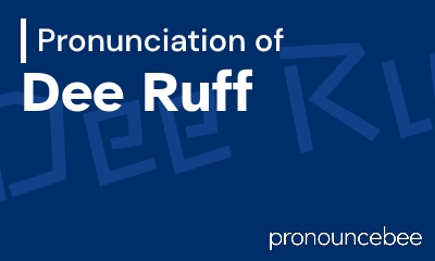 how to pronounce dee-ruff feature image