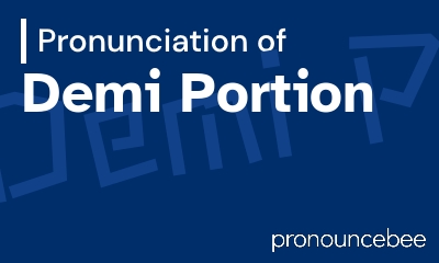 how to pronounce demi-portion feature image