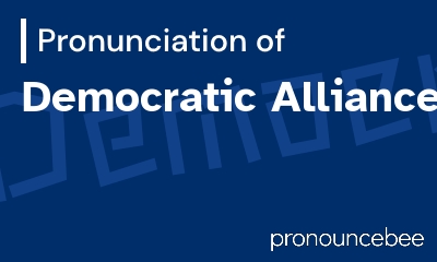 how to pronounce democratic-alliance feature image