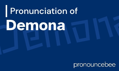 how to pronounce demona feature image