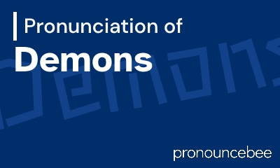 how to pronounce demons feature image