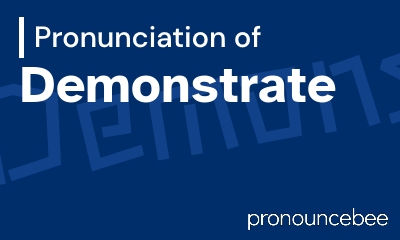 how to pronounce demonstrate feature image