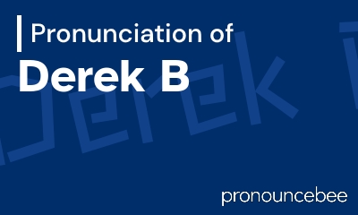 how to pronounce derek-b feature image