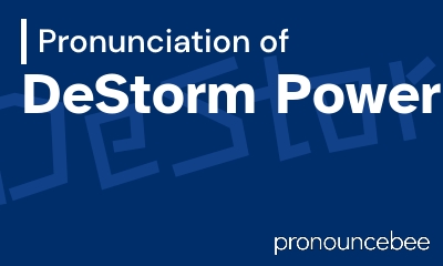 how to pronounce destorm-power feature image