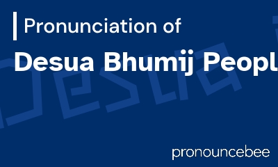 how to pronounce desua-bhumij-people feature image