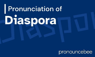 how to pronounce diaspora feature image