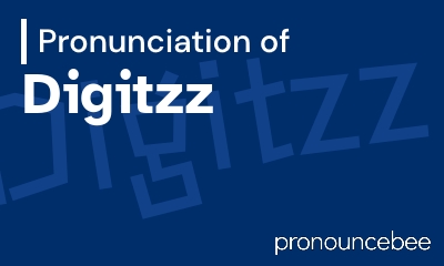 how to pronounce digitzz feature image
