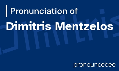 how to pronounce dimitris-mentzelos feature image