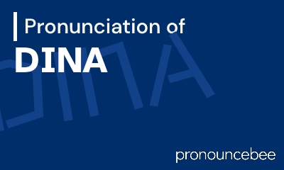 how to pronounce dina feature image