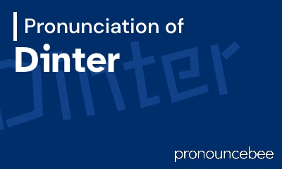 how to pronounce dinter feature image