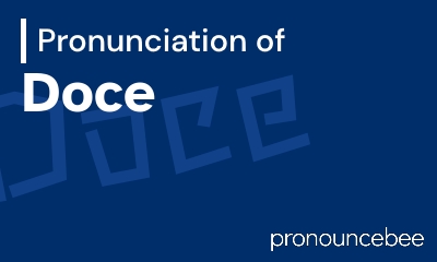 how to pronounce doce feature image