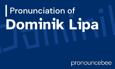how to pronounce dominik-lipa feature image
