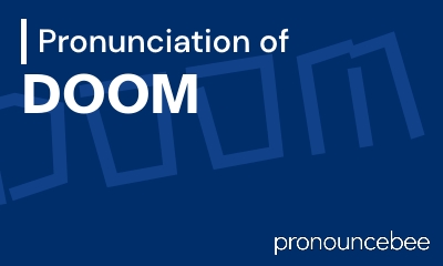 how to pronounce doom feature image