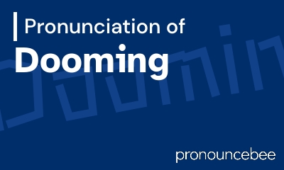 how to pronounce dooming feature image