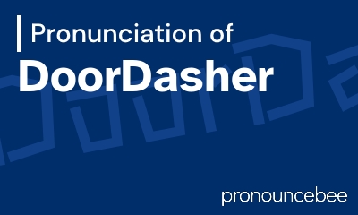 how to pronounce doordasher feature image