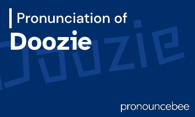 how to pronounce doozie feature image