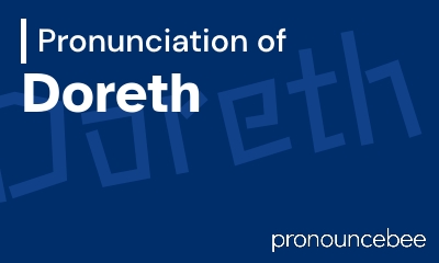 how to pronounce doreth feature image