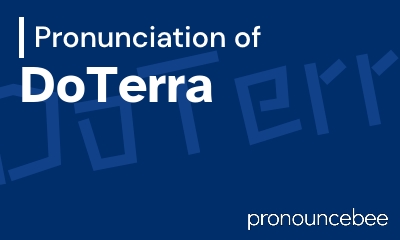 how to pronounce doterra feature image