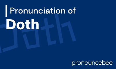 how to pronounce doth feature image