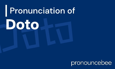 how to pronounce doto feature image