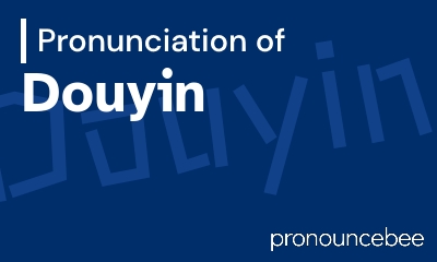 how to pronounce douyin feature image