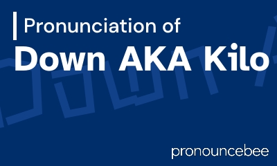 how to pronounce down-aka-kilo feature image