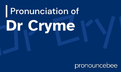 how to pronounce dr-cryme feature image
