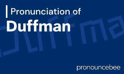 how to pronounce duffman feature image