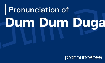 how to pronounce dum-dum-dugan feature image