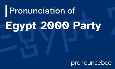 how to pronounce egypt-2000-party feature image